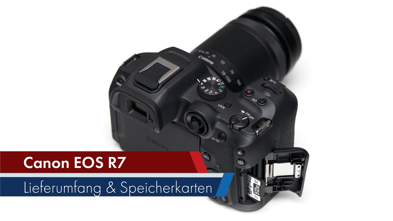 Canon EOS R7 | Speicherkarten-Empfehlungen und Lieferumfang [Deutsch]