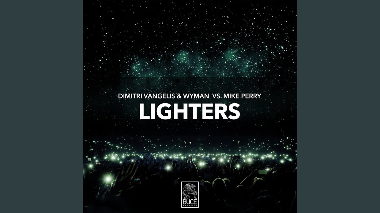 Lighters (Extended Version)