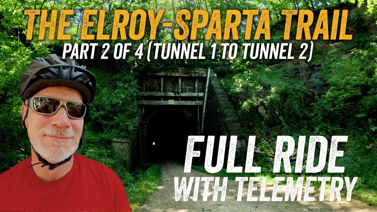 Elroy Sparta Trail - Full Ride Part 2 of 4