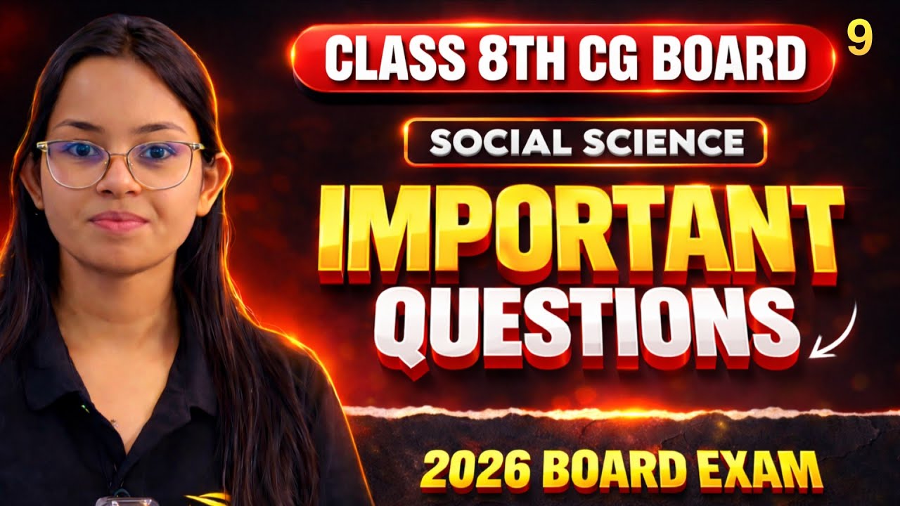 Class 8 Social Science Important Questions CG board Exam 2026 🔥  Most Expected Part - 9