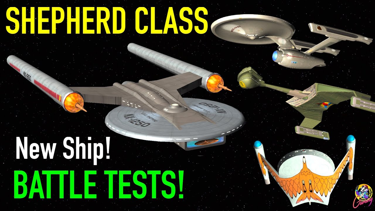 NEW SHIP - The  Shepherd Class VS K'Tinga Class / Enterprise Refit / Bird of Prey - Star Trek Starsh