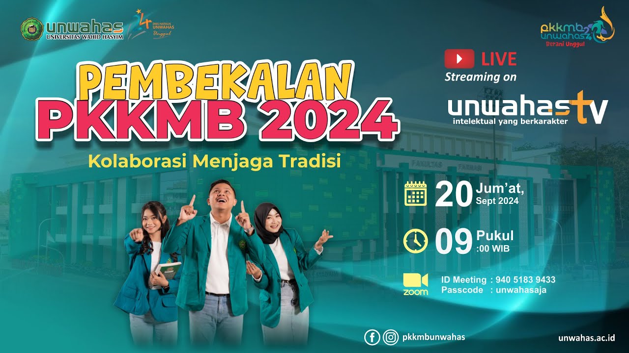 🔴[LIVE] PEMBEKALAN PKKMB 2024 | UNWAHAS