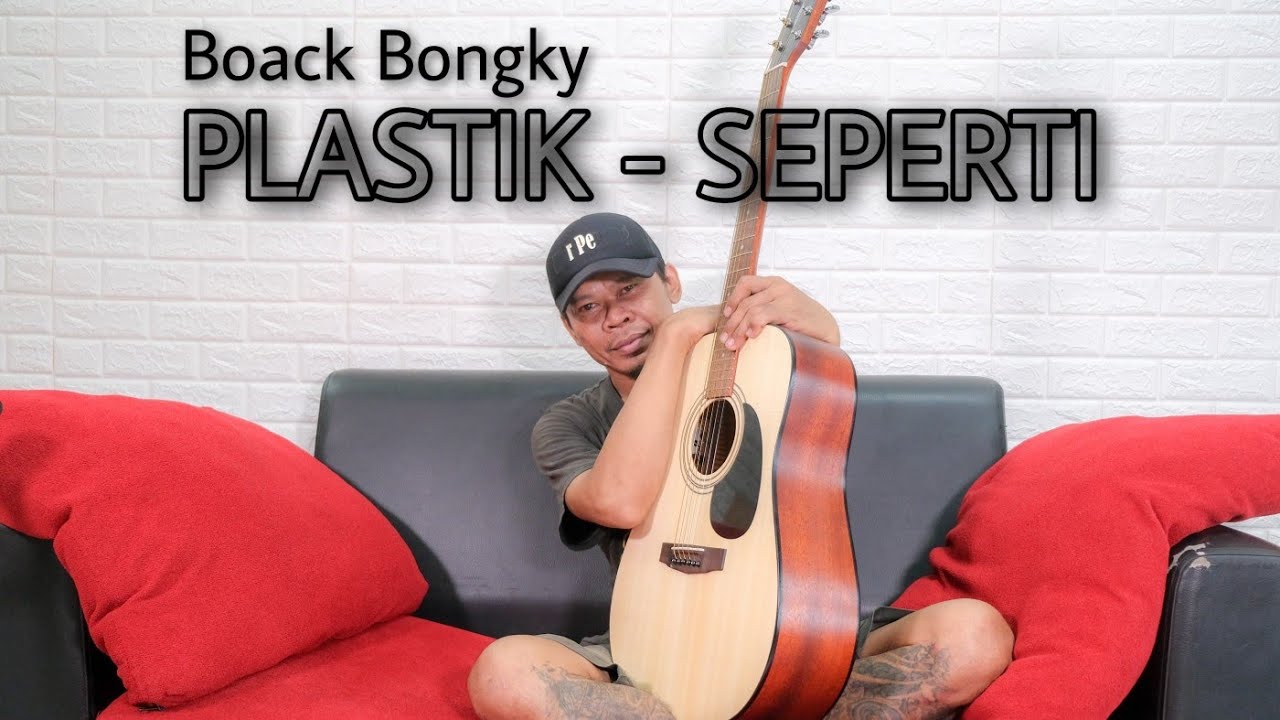 PLASTIK - SEPERTI | COVER BOACK BONGKY