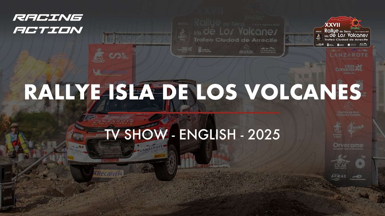 Rallye Isla de los Volcanes 2025 - TV Show - English