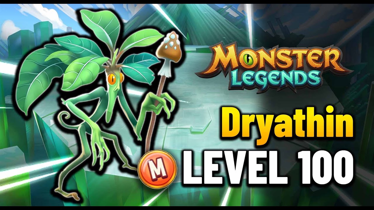 Dryathin Level 100 Mythical Monster Legends