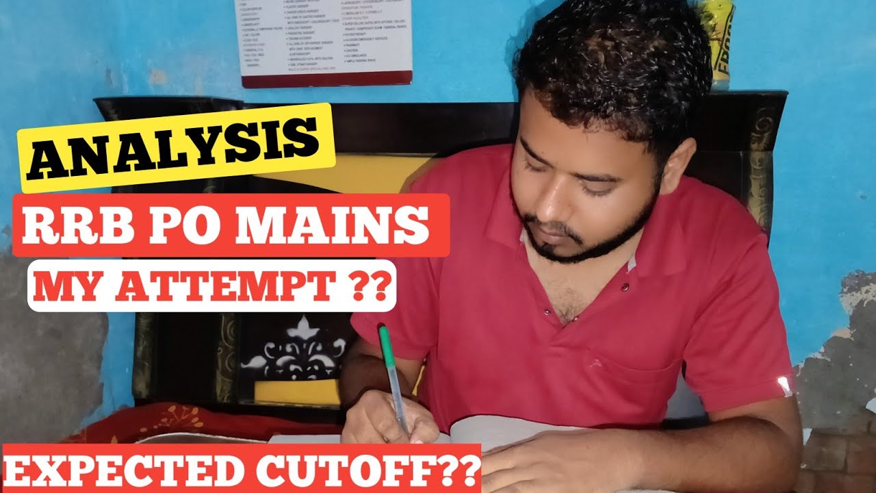 RRB PO MAINS SELF ANALYSIS|| EXPECTED CUTOFF|| SAFE ATTEMPT||