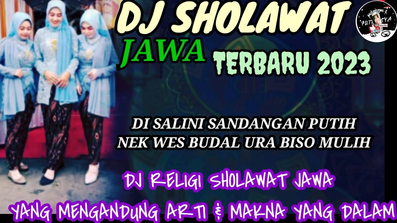 DJ RELIGI SHOLAWAT JAWA TERBARU 2023 // BIKIN MERINDING MENDENGARNYA