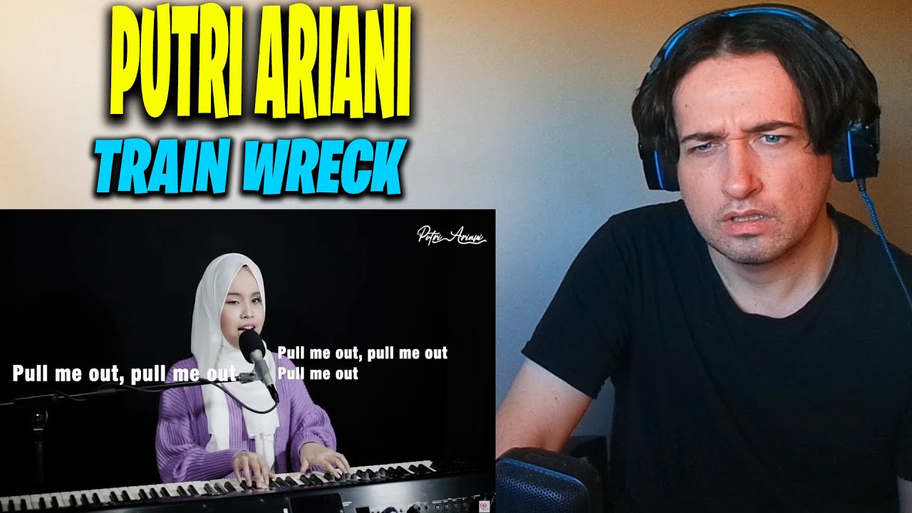 PUTRI AMAZING!! James Arthur – Train Wreck (live cover by Putri Ariani) REACTION!!