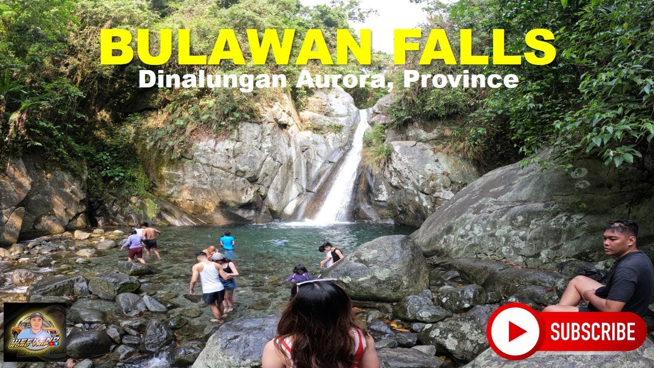 BULAWAN FALLS DINALUNGAN AURORA PROVINCE | WEEKEND ROAD TRIP