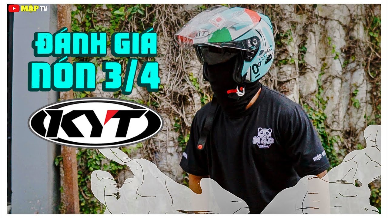 Đánh giá nón KYT 3/4 - MẬP TV