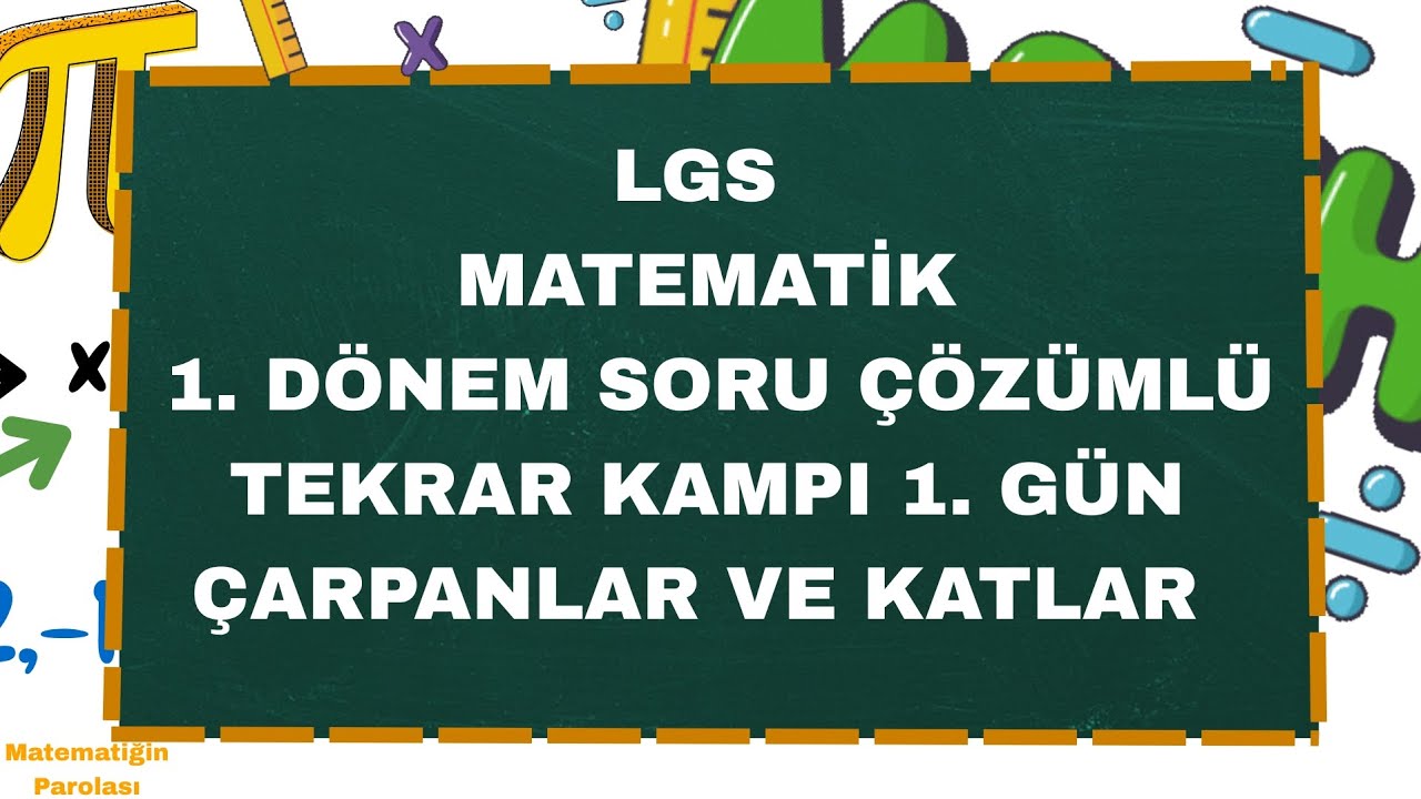 📚🥇LGS MATEMATİK 1. DÖNEMİ SORULARLA TEKRAR EDİYORUZZ | ÇARPANLAR VE KATLAR 1.GÜN 1/7 #lgs 