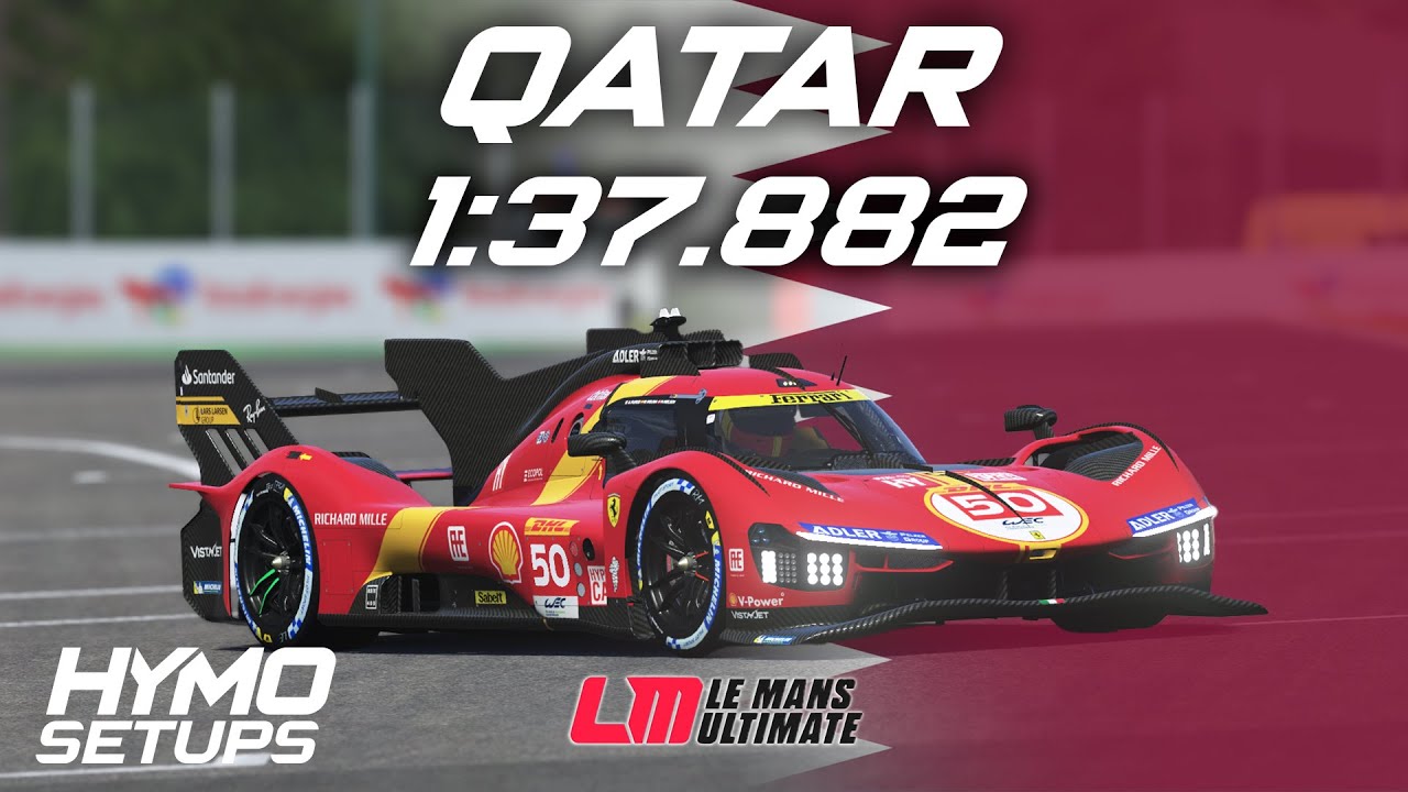 LMU Hotlap | Ferrari 499P @ Qatar | V1.0.2.1 | Le Mans Ultimate