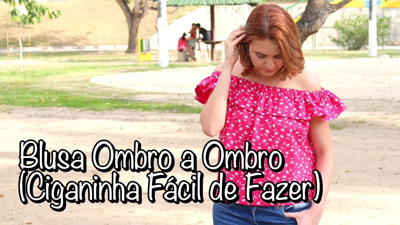 Blusa Ombro a Ombro (Ciganinha Fácil de Fazer)