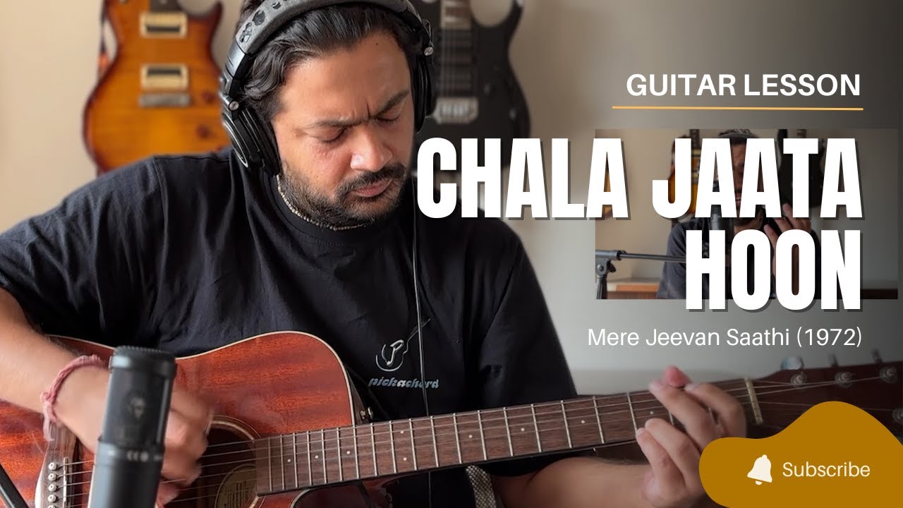 Chala Jaata Hoon | Guitar Lesson | R.D. Burman | Kishore Kumar | Pickachord