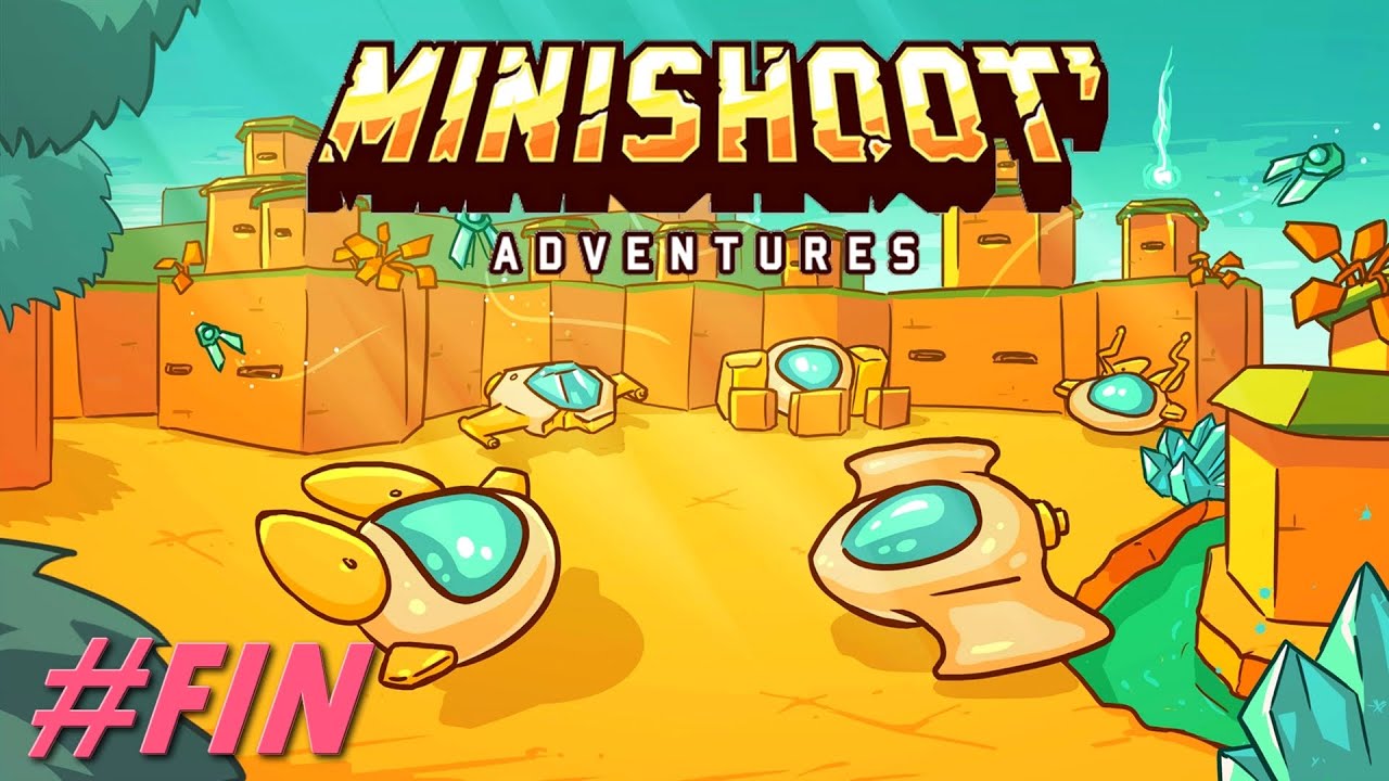 Minishoot' Adventures 100% [21] L'Union des Contraires /FIN