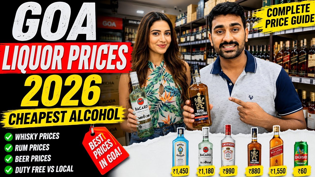 Goa Alcohol Price List 2026 🍾 Liquor Price In Goa | Goa Liquor Rates 2026 | Whisky, Rum  Rate in Goa