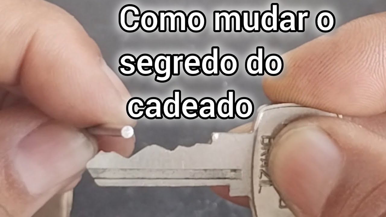 Como trocar o segredo do cadeado