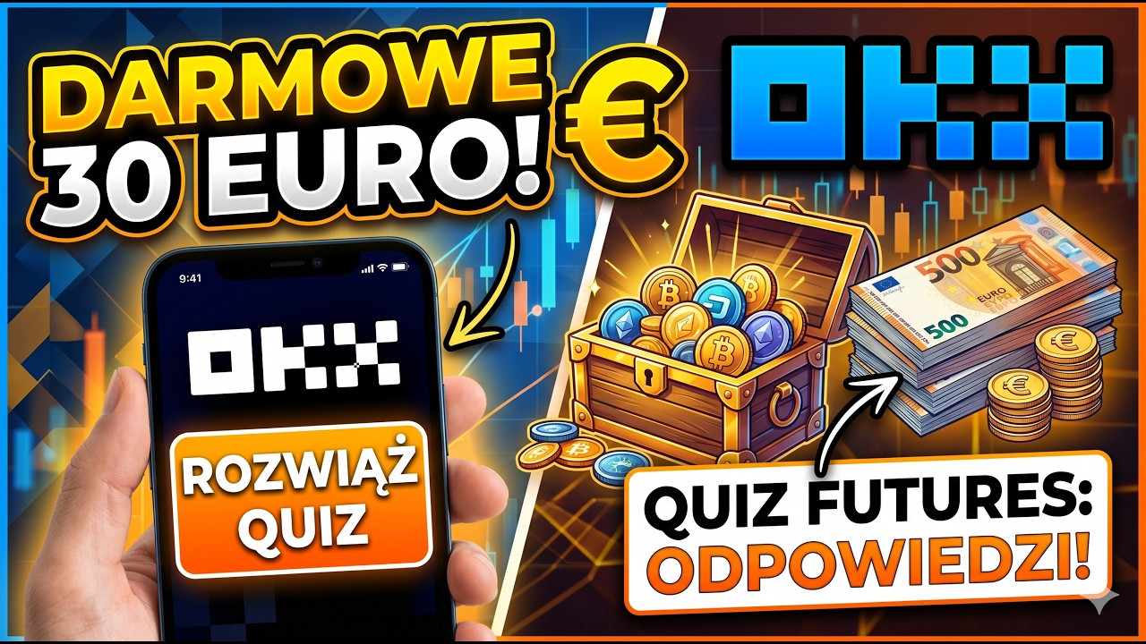 DARMOWE 30 EURO od OKX! 🤑 Rozwiązanie QUIZU i bonus na start