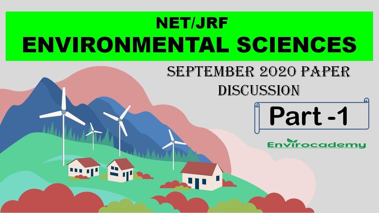 NET JRF ENVIRONMENTAL SCIENCE | September 2020 questions paper complete solution| envirocademy