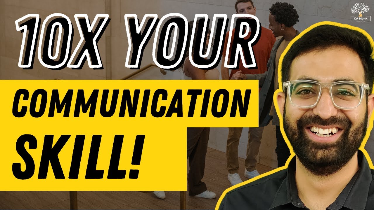 How to Improve Your Communication Skill in Just 21 Days! | CA Shivam Palan