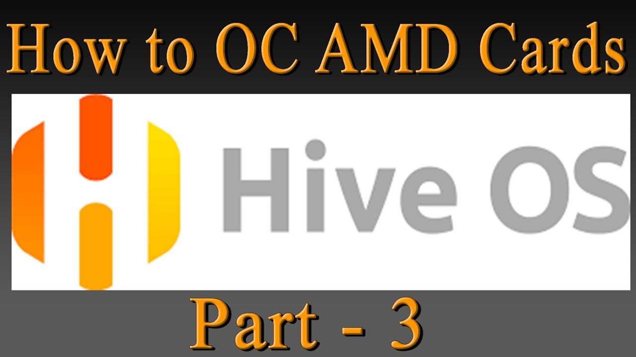 How to Overclock AMD Graphic Cards to mine with Hive OS, Mining Platform (Part 3)