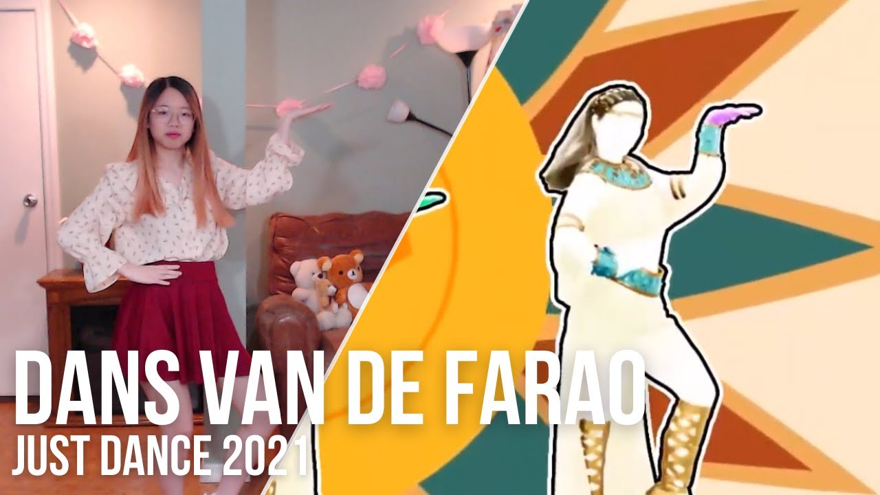 Dans van de Farao - Just Dance 2021 | RoyalBuckss