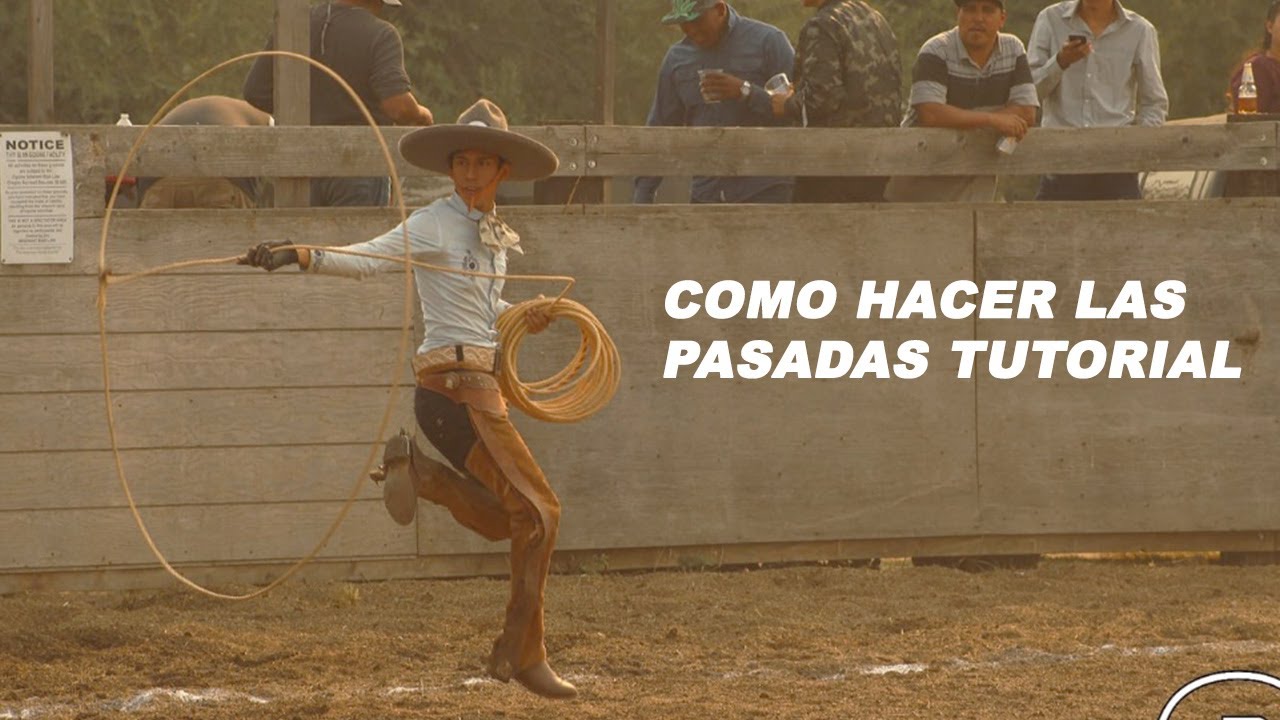 COMO HACER LAS PASADAS