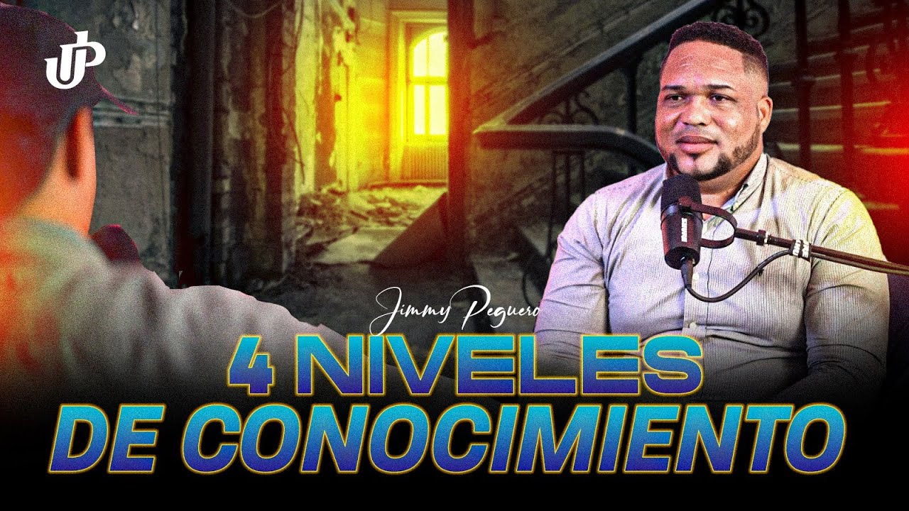 4 NIVELES DE CONOCIMIENTO - JIMMY PEGUERO
