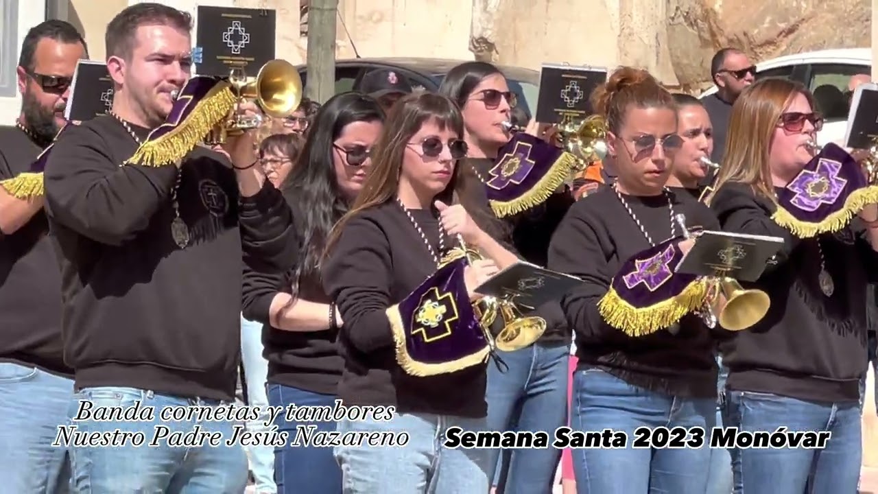 Entrada de Bandas Semana Nuestro Padre Jesús Nazareno Monóvar.