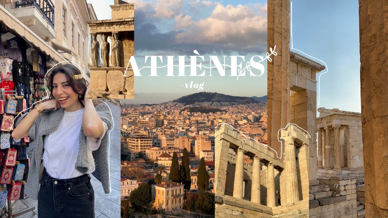 Athènes | Vlog d'un week-end grec, l'Acropole, les vues et les bonnes adresses