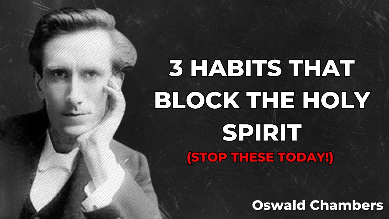 3 Silent Killers of Spiritual Guidance You Must Break Now | Oswald Chambers Sermon