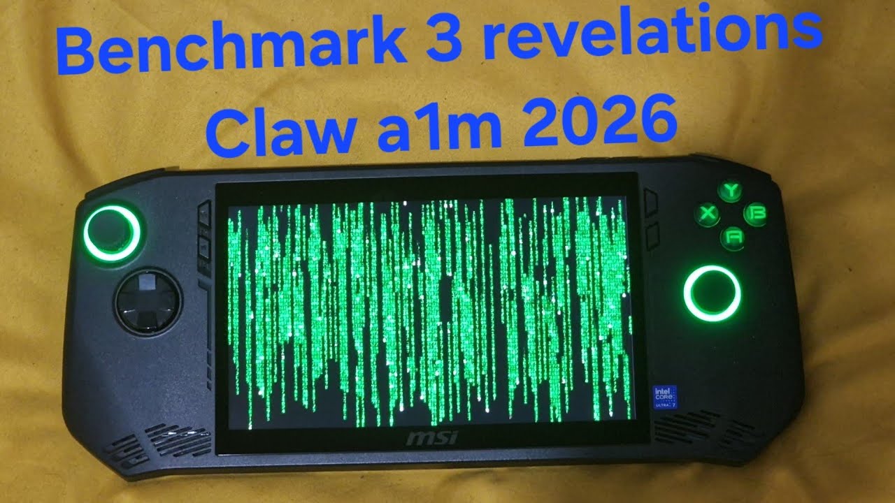 Benchmarks 3: revelations. Msi Claw review February 2026