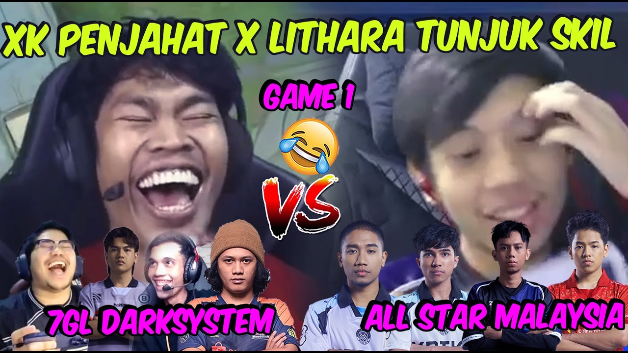 XK PENJAHAT X LITHARA MENGAMUK  .. 🔥 !! 7GL VS ALL STAR MY MATCH 1 😂🤣 ‼