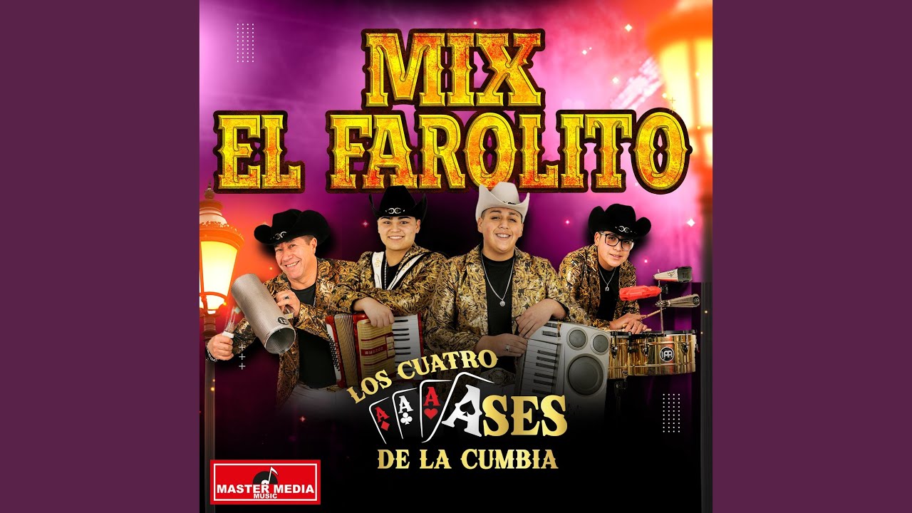El Farolito / La Mucura (Mix)
