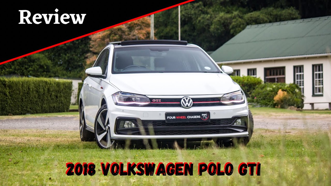REVIEW: 2018 Volkswagen Polo GTI.