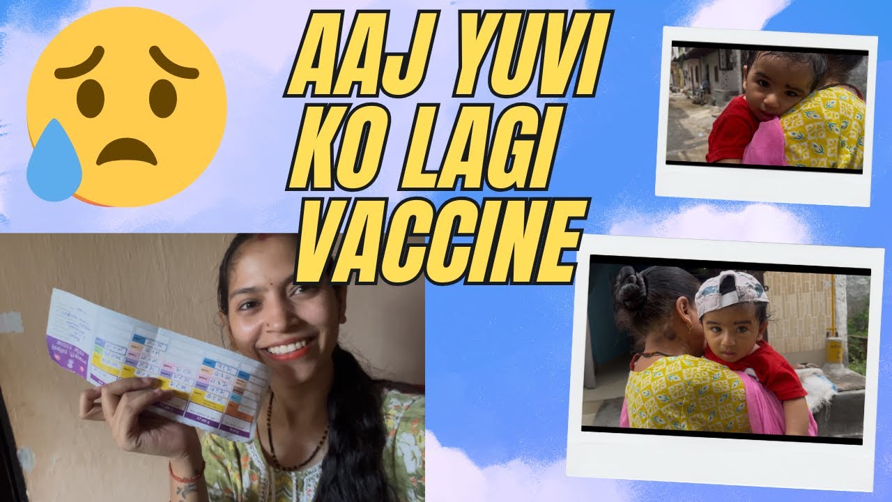 Aaj yuvi ko lagi vaccine🥲|| vaccination💉day🥺😢|| @MeenuPahari93  