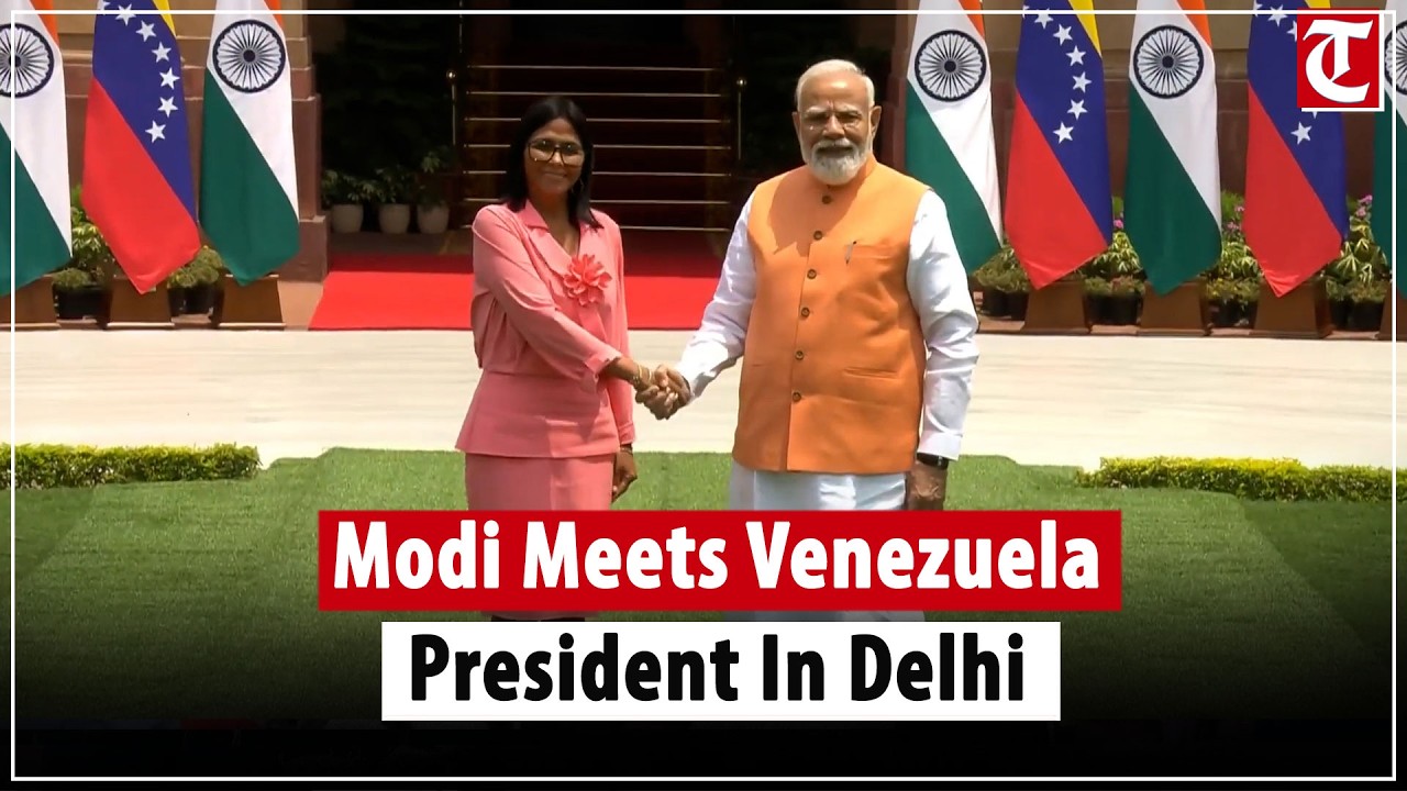 PM Modi Meets Venezuela Acting President Delcy Rodriguez In Delhi To Boost Bilateral Ties