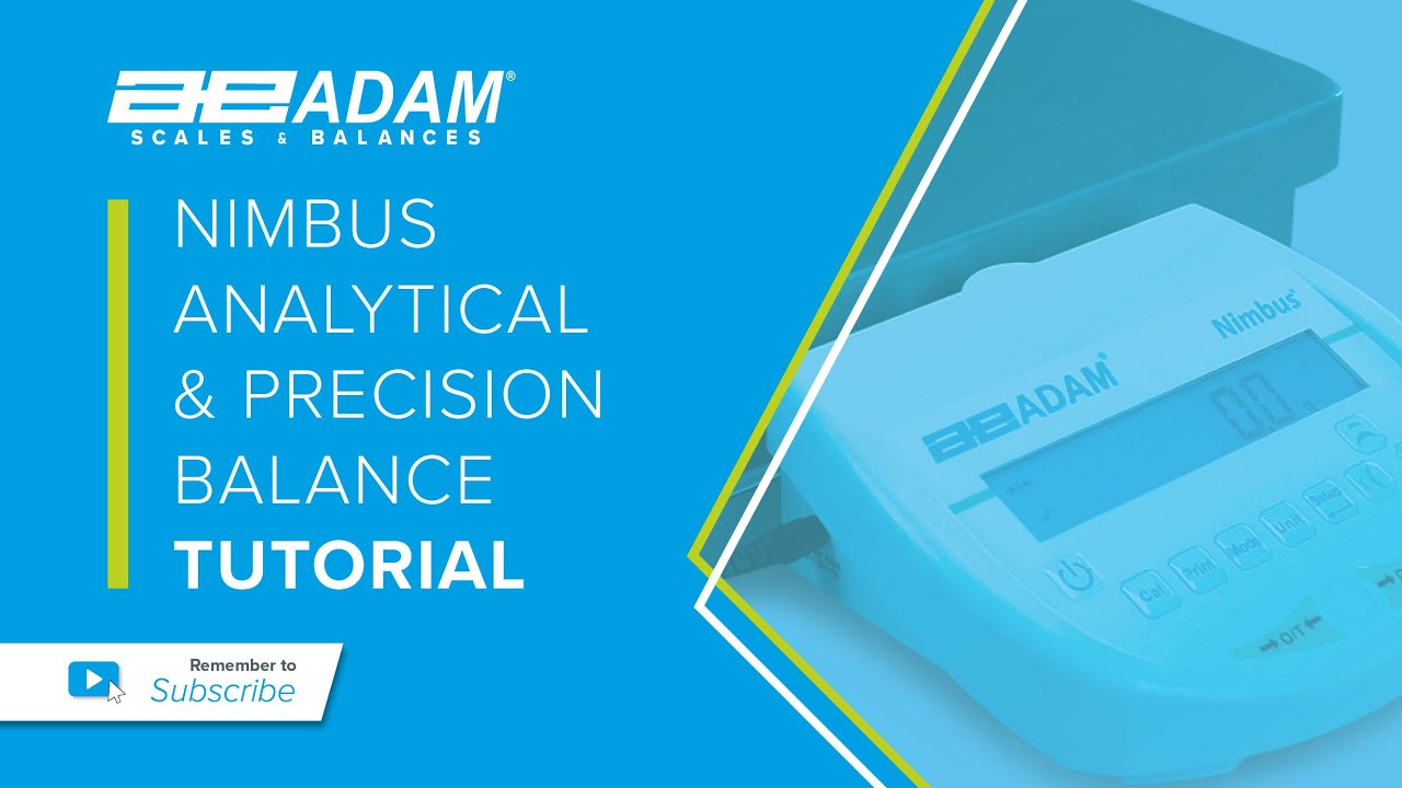Nimbus Analytical & Precision Balance Tutorial