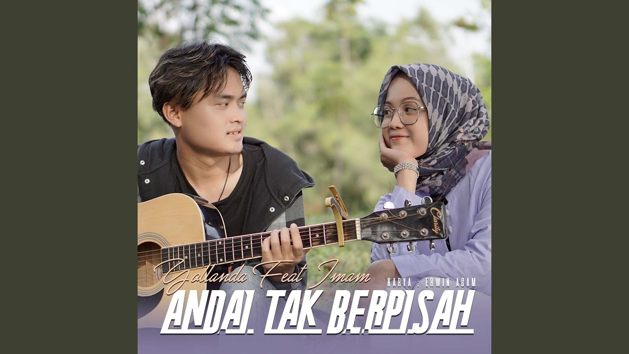 Andai Tak Berpisah (feat. Imam)