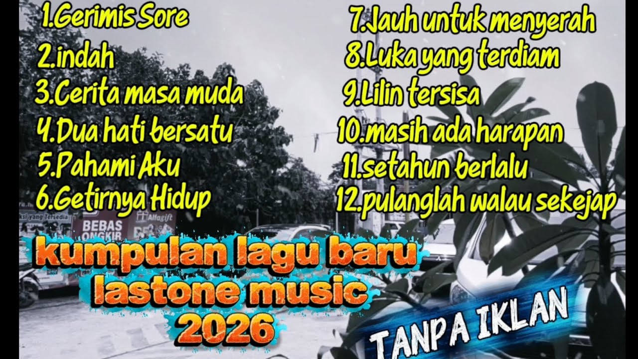 12 lagu galau pilihan LastOne music