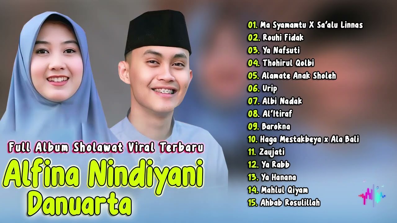 Alfina Nindiyani ft Danuarta Full album Sholawat Terbaru | SHOLAWAT MERDU 2024