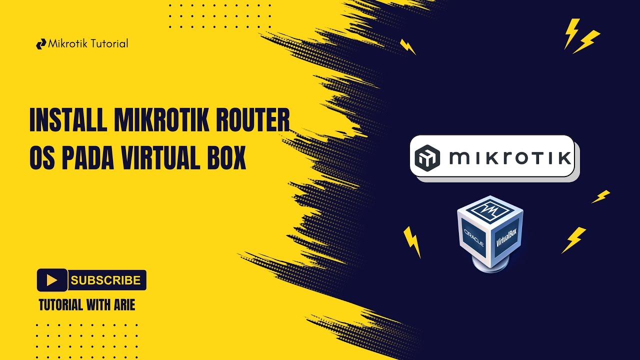 Praktik TJKT Tanpa Router: Install MikroTik RouterOS di VirtualBox untuk Pemula