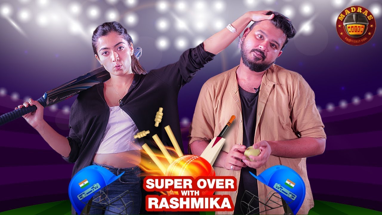 Super Over with Rashmika | Dear Comrade | Vijay Devarakonda  | Rashmika Mandanna | Madras Meter