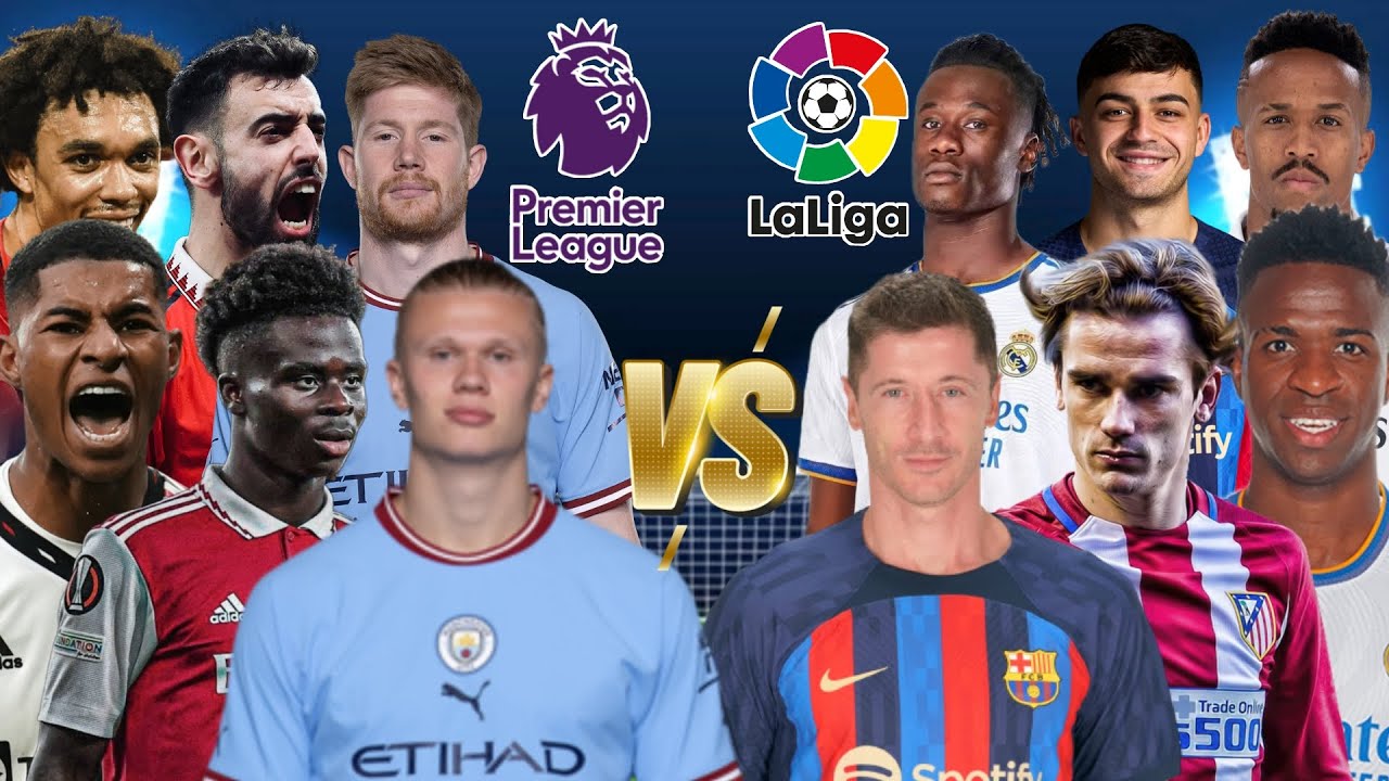 Premier League VS La Liga 😮🔥 ULTİMATE Comparison 💪