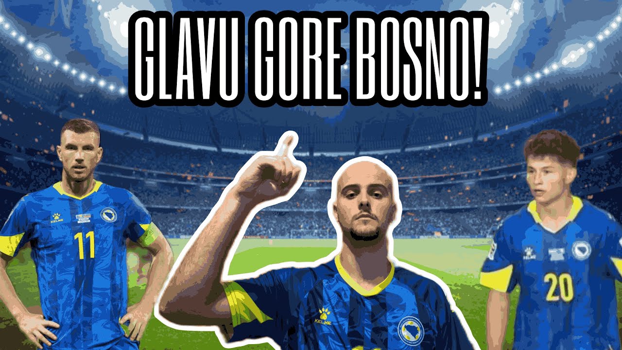 NIJE JOŠ GOTOVO!! GLAVU GORE BOSNO!!!!