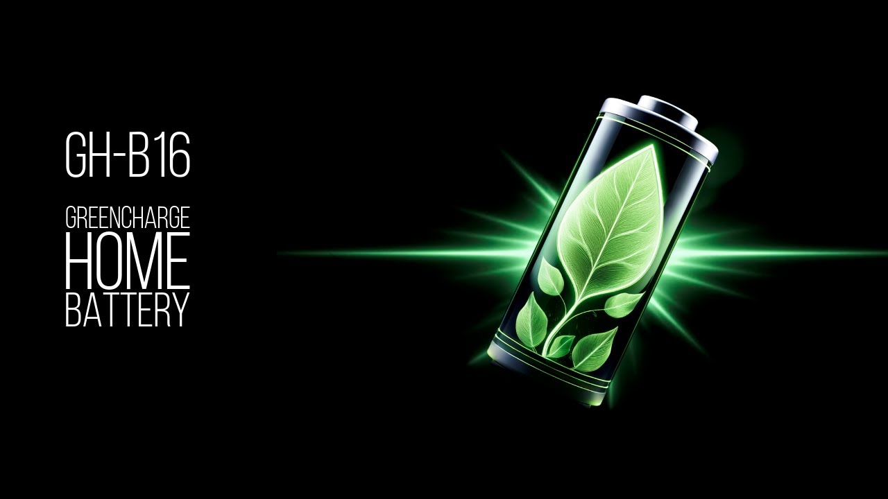 GH-B16 The Smarter Home Battery by Greencharge | Home Batteries Program Australia