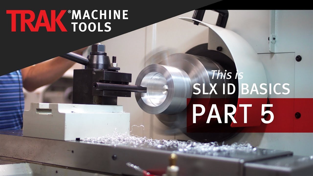 ID Threading | ProtoTRAK SLX CNC | Lathe ID Programming 5