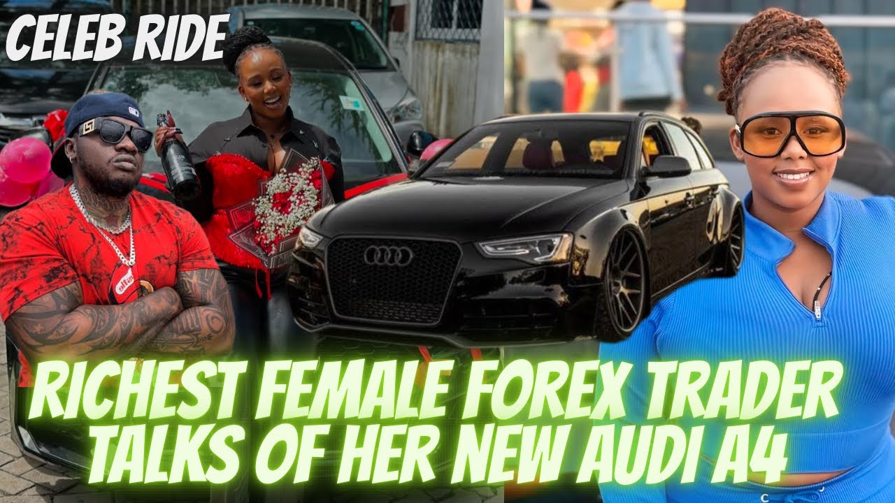 Richest Female Forex Trader Ms Gathoni Speaks Of Her Multi Million Audi A4| KHALIGRAPH | CELEB RIDE