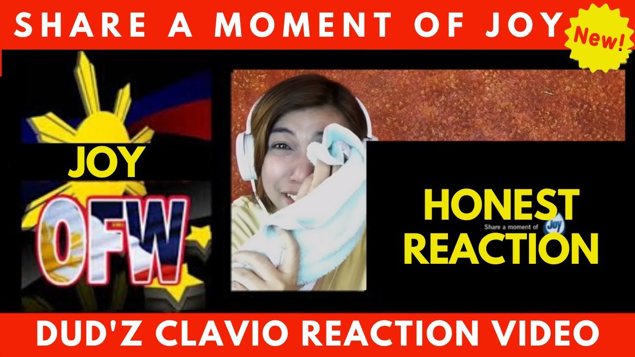 JOY - OFW PHILIPPINES COMMERCIAL | PINOY REACTION | DUDZ CLAVIO