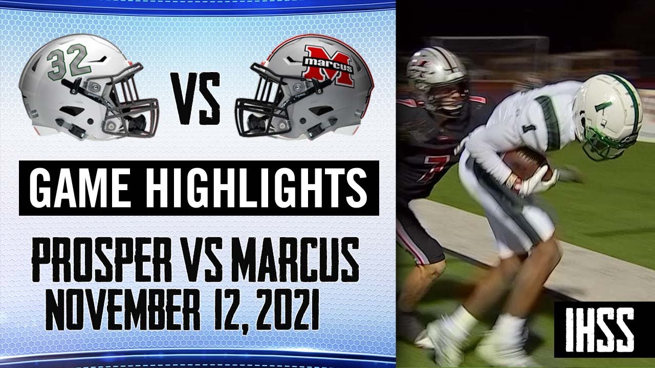 Prosper vs. Marcus - 2021 Week 12 Football Highlights